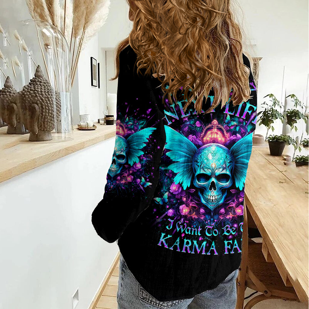 Fairy Skull Women Casual Shirt In My Next Life I Want To Be The Karme Fairy - Wonder Print Shop