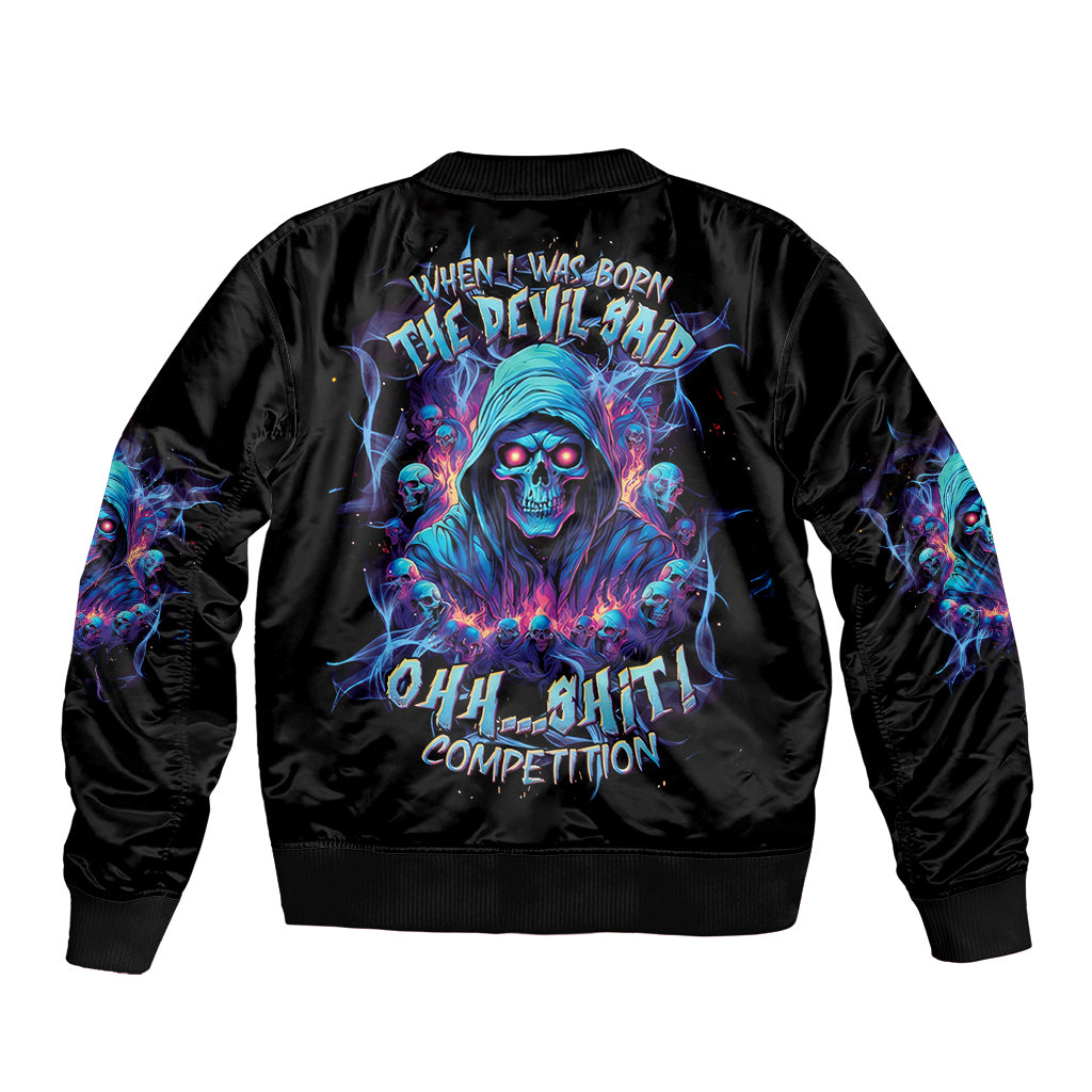 Reaper Skull Sleeve Zip Bomber Jacket When I Was Born The Devil Said Oh Shit Competition - Wonder Print Shop