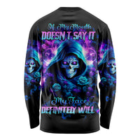 Rose Skull Long Sleeve Shirt If My Mouth Doesn't Say It - Wonder Print Shop