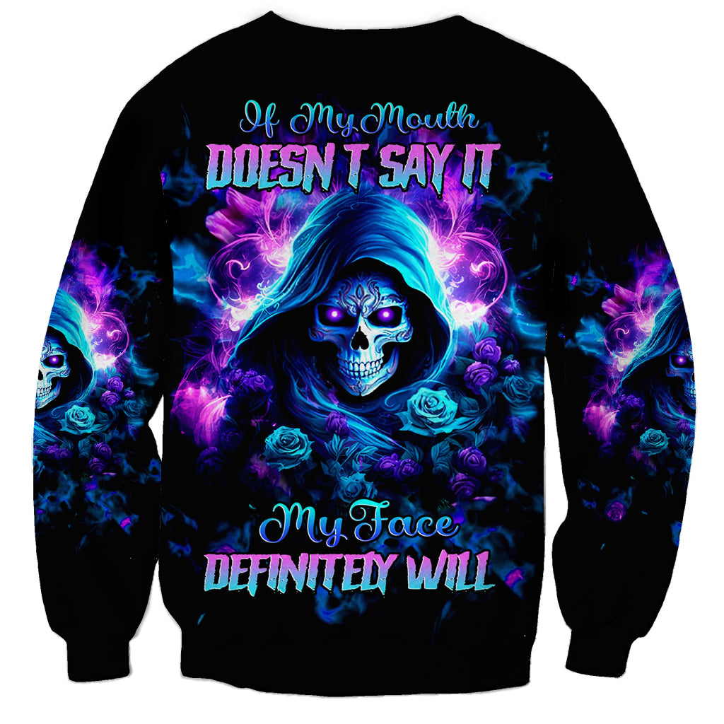 Rose Skull Sweatshirt If My Mouth Doesn't Say It - Wonder Print Shop