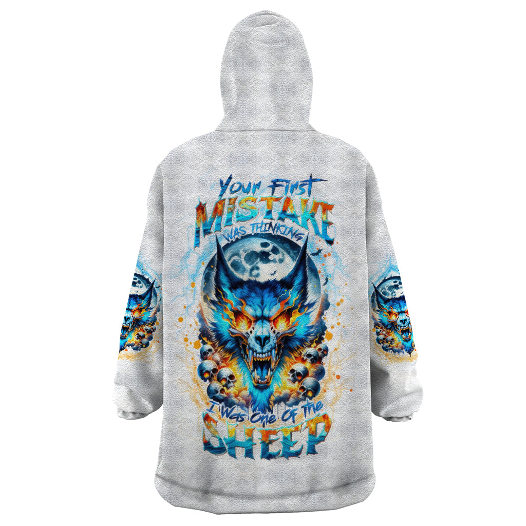 Wolf Skull Wearable Blanket Hoodie You First Mistake Was Thinking I Was One Of The Sheep - Wonder Print Shop