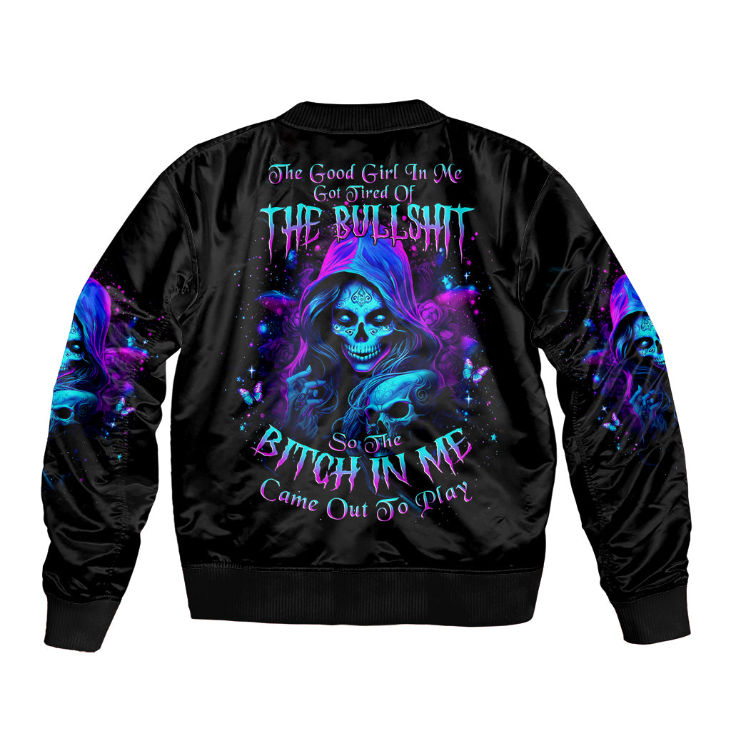 Witch Skull Sleeve Zip Bomber Jacket The Good Girl In Me Got Tired Of The Bullshit - Wonder Print Shop