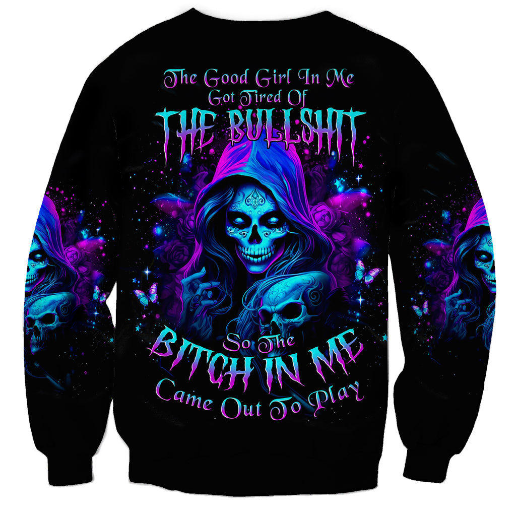 Witch Skull Sweatshirt The Good Girl In Me Got Tired Of The Bullshit - Wonder Print Shop