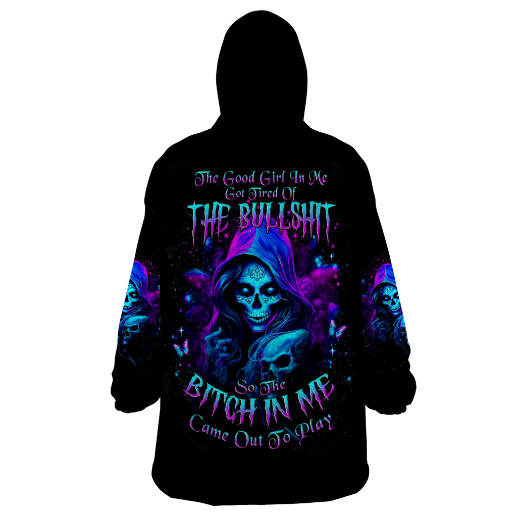 Witch Skull Wearable Blanket Hoodie The Good Girl In Me Got Tired Of The Bullshit - Wonder Print Shop