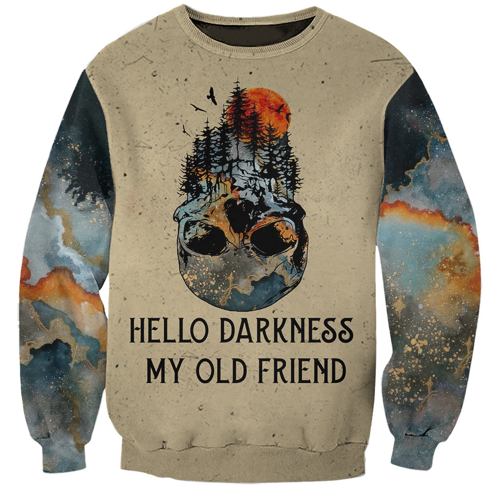 Skull Sweatshirt Hello Darkness My Old Friend - Wonder Print Shop