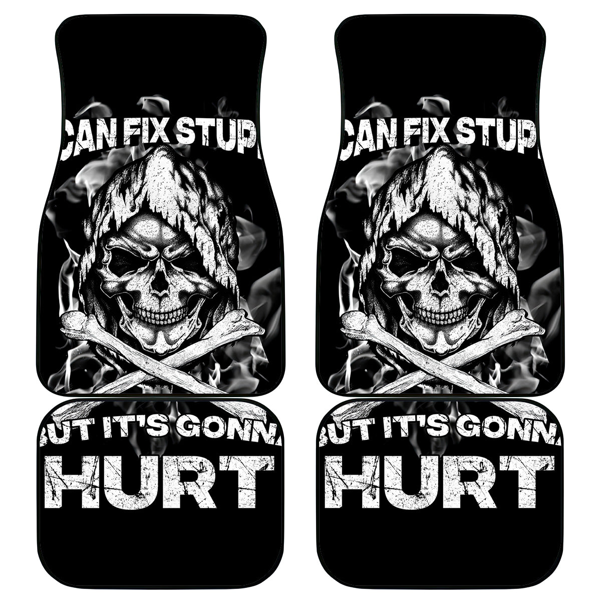 Skull Car Mats I Can Fix Stupid - Wonder Print Shop