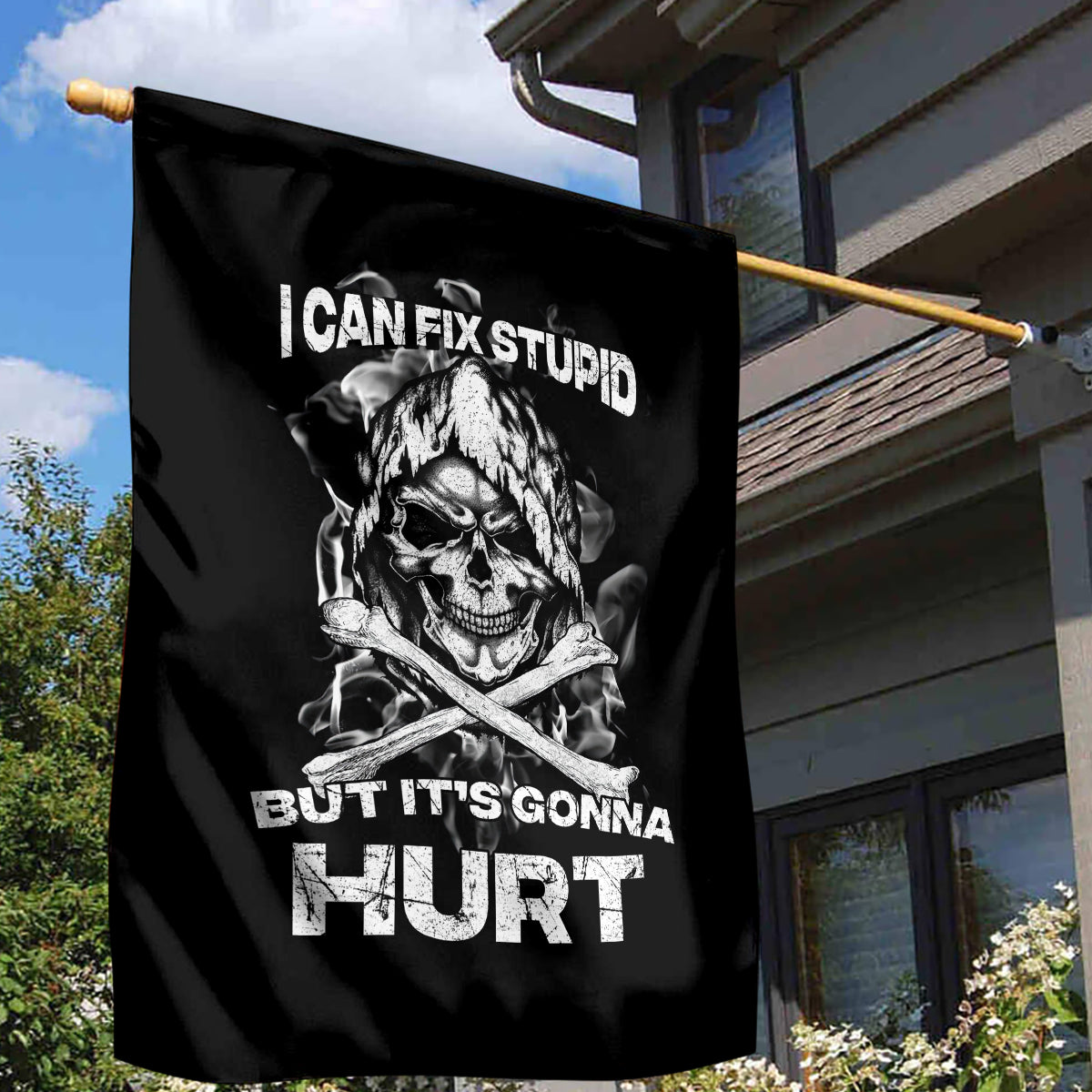 Skull Garden Flag I Can Fix Stupid - Wonder Print Shop