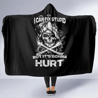 skull-hooded-blanket-i-can-fix-stupid