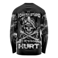 Skull Long Sleeve Shirt I Can Fix Stupid - Wonder Print Shop