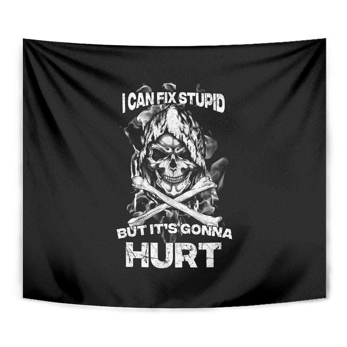 Skull Tapestry I Can Fix Stupid - Wonder Print Shop