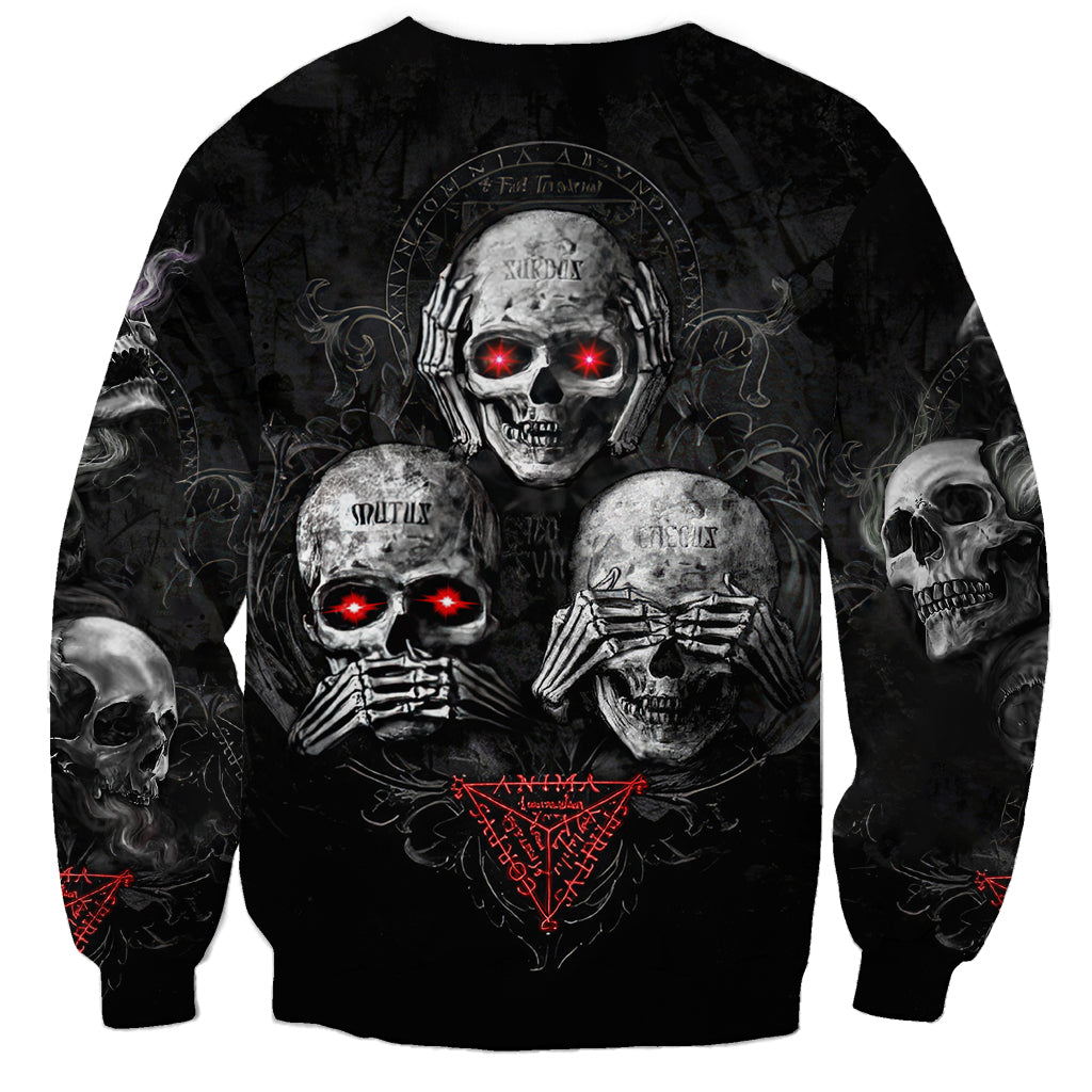 Skull Sweatshirt No See No Hear No Speak Evil - Wonder Print Shop