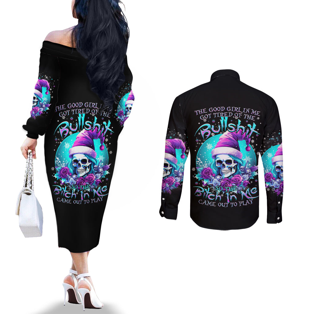 skull-witch-santa-couples-matching-off-the-shoulder-long-sleeve-dress-and-long-sleeve-button-shirt-the-good-girl-in-me-got-tired-so-bitch-in-me-came-out