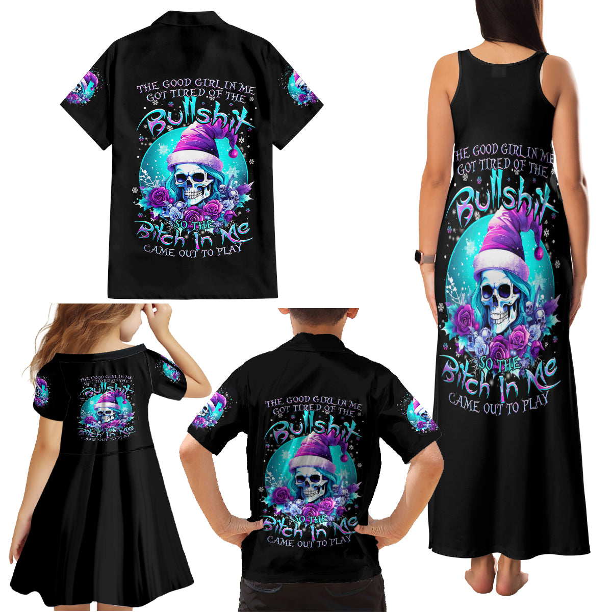 Skull Witch Santa Family Matching Tank Maxi Dress and Hawaiian Shirt The Good Girl In Me Got Tired So Bitch In Me Came Out - Wonder Print Shop