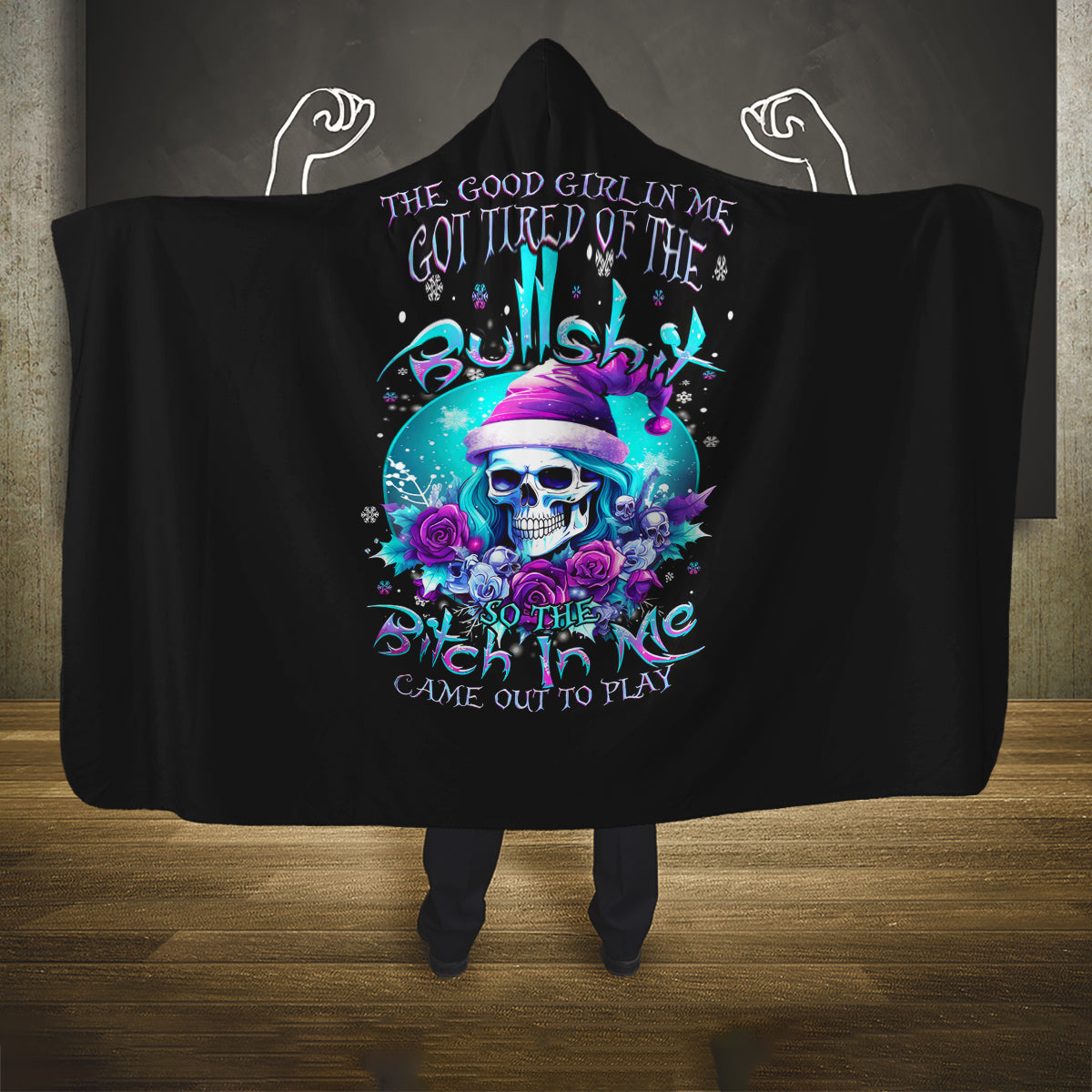 skull-witch-santa-hooded-blanket-the-good-girl-in-me-got-tired-so-bitch-in-me-came-out