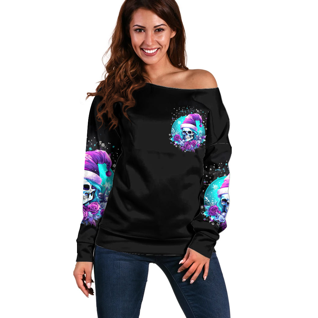 Skull Witch Santa Off Shoulder Sweater The Good Girl In Me Got Tired So Bitch In Me Came Out - Wonder Print Shop