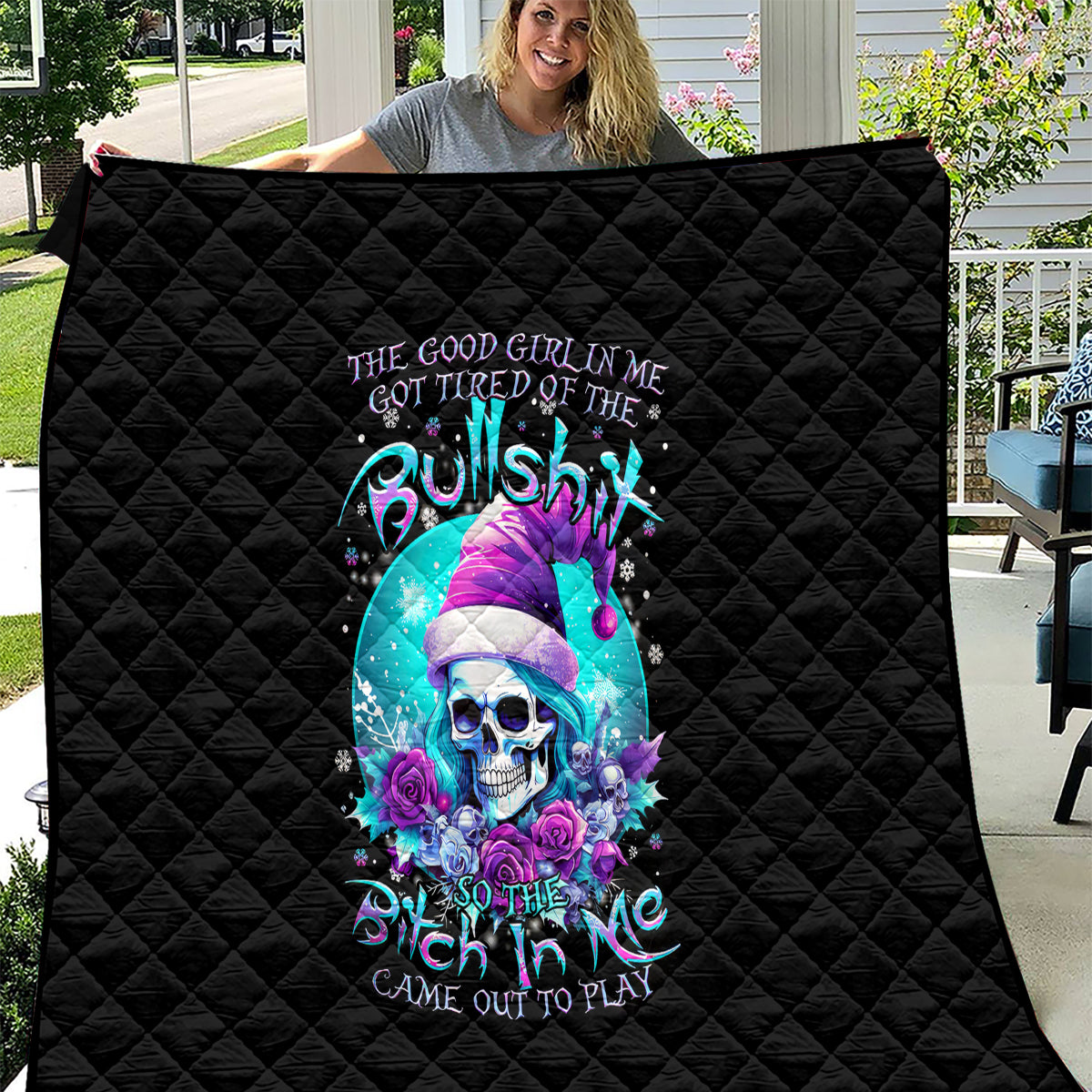 Skull Witch Santa Quilt The Good Girl In Me Got Tired So Bitch In Me Came Out - Wonder Print Shop