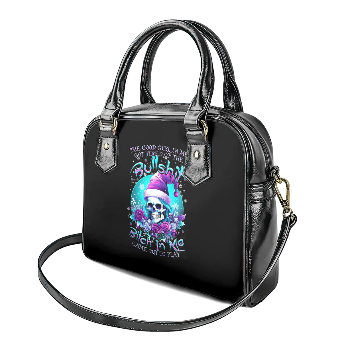 skull-witch-santa-shoulder-handbag-the-good-girl-in-me-got-tired-so-bitch-in-me-came-out