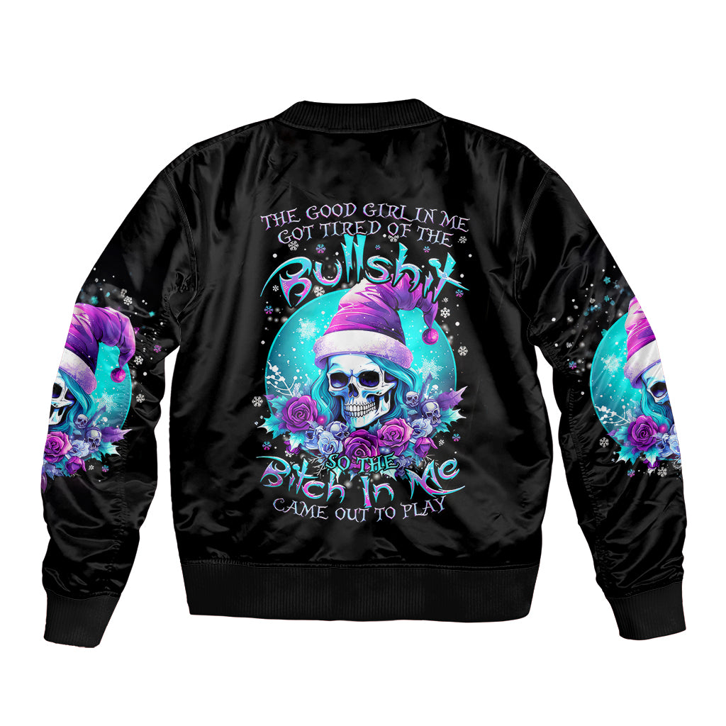 Skull Witch Santa Sleeve Zip Bomber Jacket The Good Girl In Me Got Tired So Bitch In Me Came Out - Wonder Print Shop