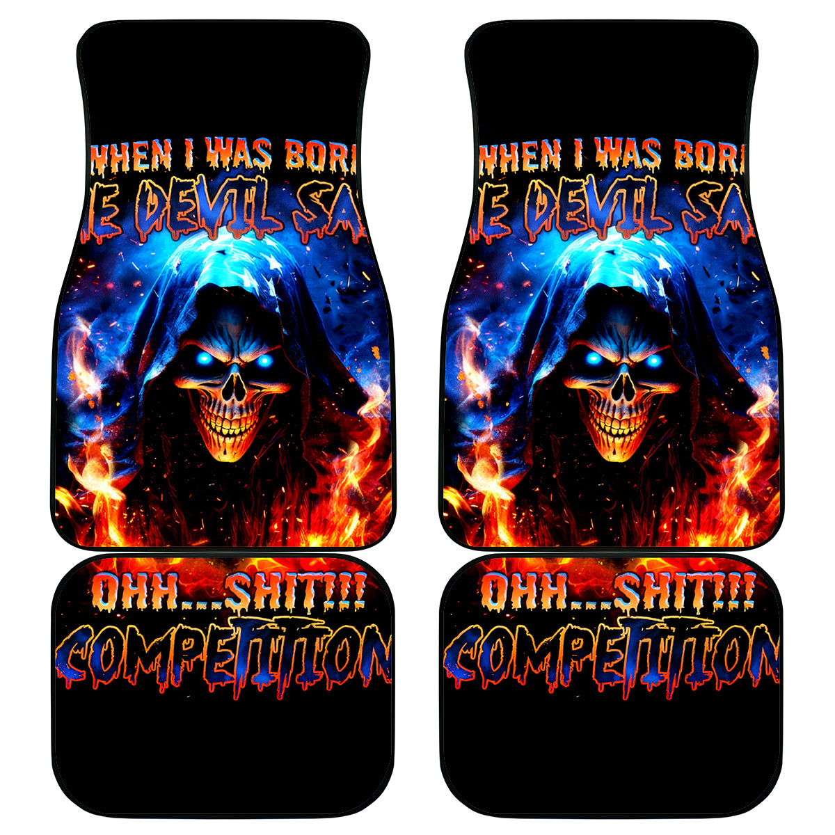 Flame Skull Car Mats When I Was Born The Devil Said Competition - Wonder Print Shop