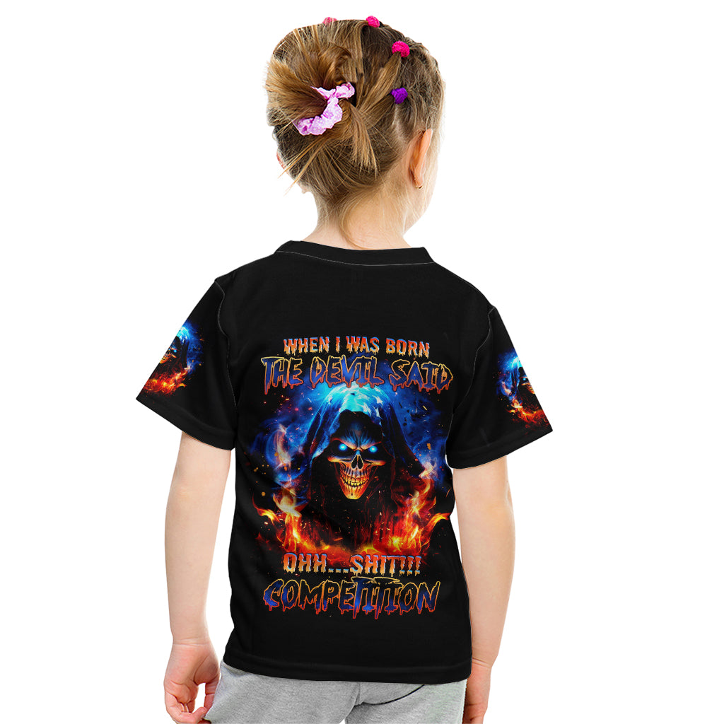 Flame Skull Kid T Shirt When I Was Born The Devil Said Competition - Wonder Print Shop