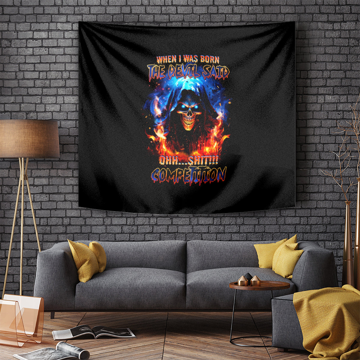 Flame Skull Tapestry When I Was Born The Devil Said Competition - Wonder Print Shop