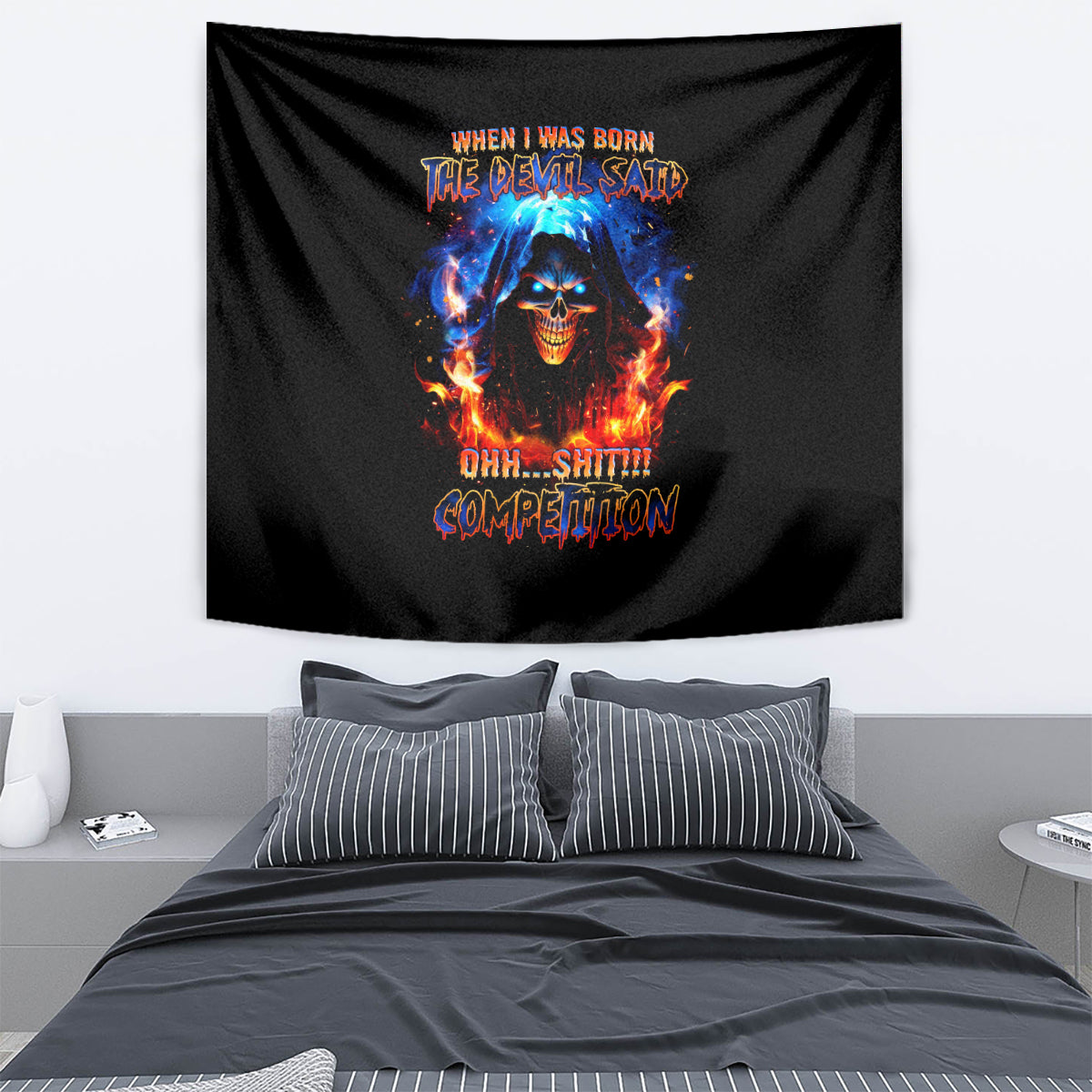 Flame Skull Tapestry When I Was Born The Devil Said Competition - Wonder Print Shop