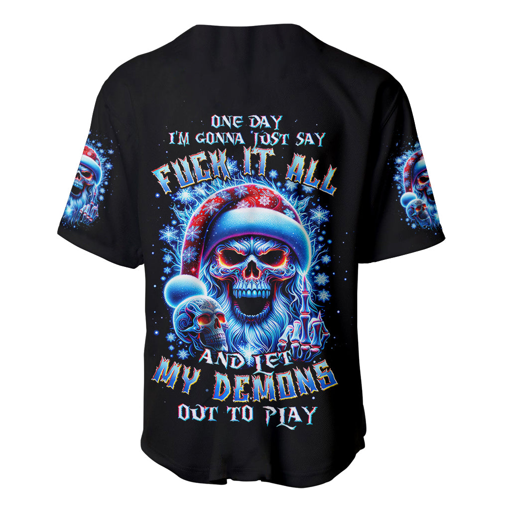 Skull Santa Claus Baseball Jersey One Day Say Fuck Itt All And Let My Demons Out - Wonder Print Shop