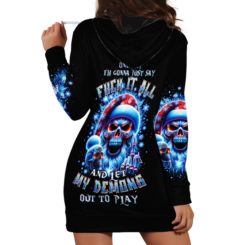 Skull Santa Claus Hoodie Dress One Day Say Fuck Itt All And Let My Demons Out - Wonder Print Shop