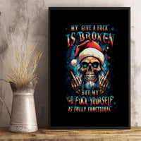 Skull Santa Claus Canvas Wall Art My Give A Fuck Is Broken My Go Fuck Yourself - Wonder Print Shop