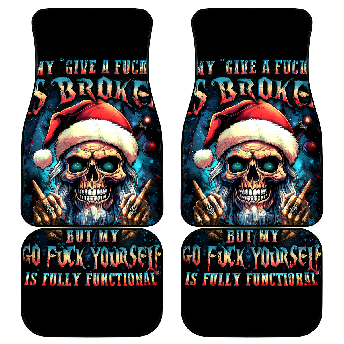 Skull Santa Claus Car Mats My Give A Fuck Is Broken My Go Fuck Yourself - Wonder Print Shop