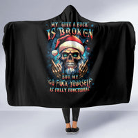 skull-santa-claus-hooded-blanket-my-give-a-fuck-is-broken-my-go-fuck-yourself
