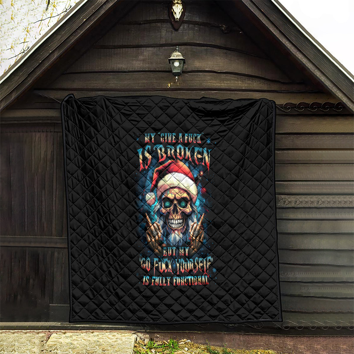 Skull Santa Claus Quilt My Give A Fuck Is Broken My Go Fuck Yourself - Wonder Print Shop