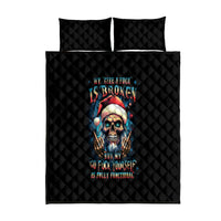 Skull Santa Claus Quilt Bed Set My Give A Fuck Is Broken My Go Fuck Yourself - Wonder Print Shop