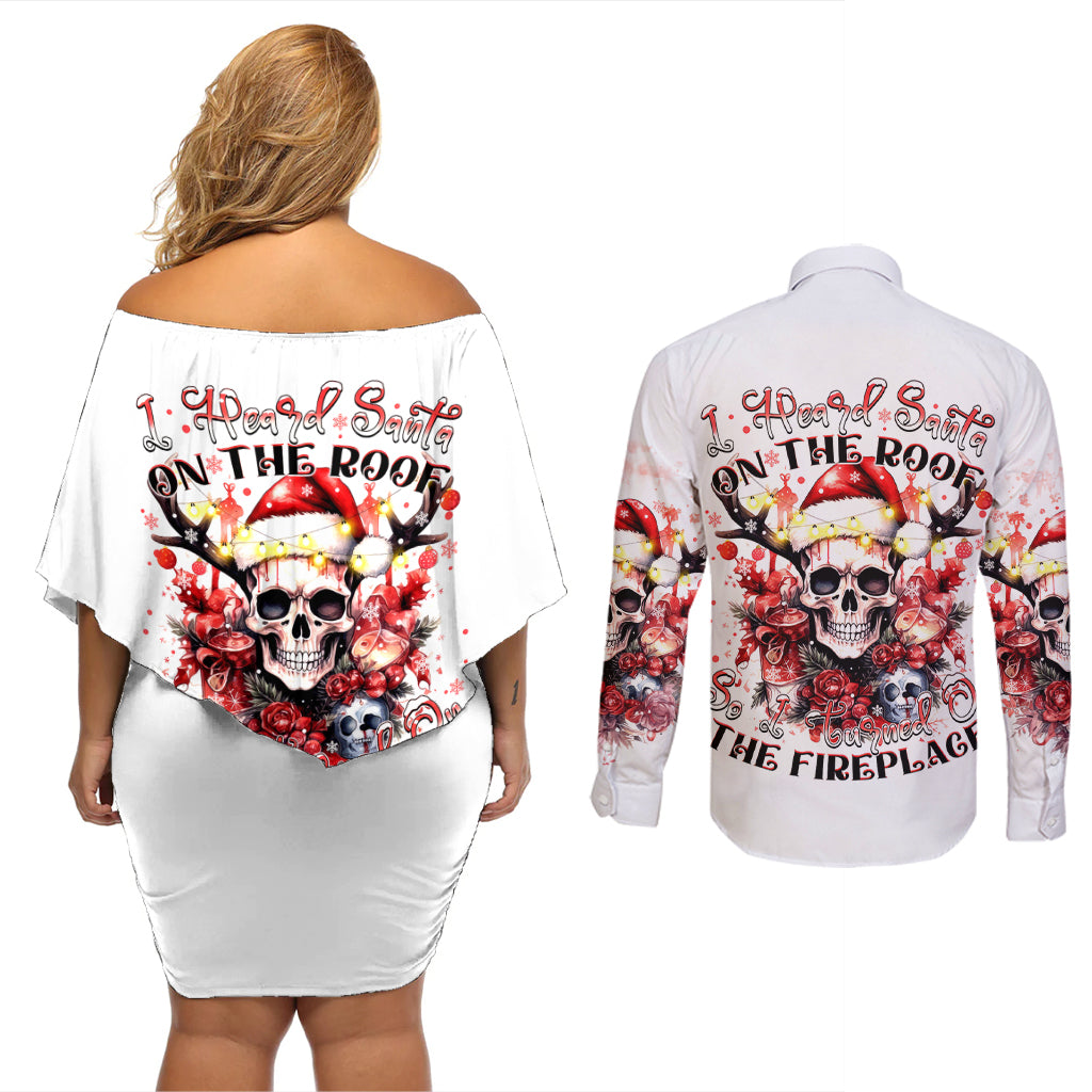 Skull Santa Claus Couples Matching Off Shoulder Short Dress and Long Sleeve Button Shirt I Heard Santa On The Roof So I Turned On Fireplace - Wonder Print Shop