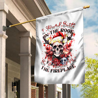Skull Santa Claus Garden Flag I Heard Santa On The Roof So I Turned On Fireplace - Wonder Print Shop