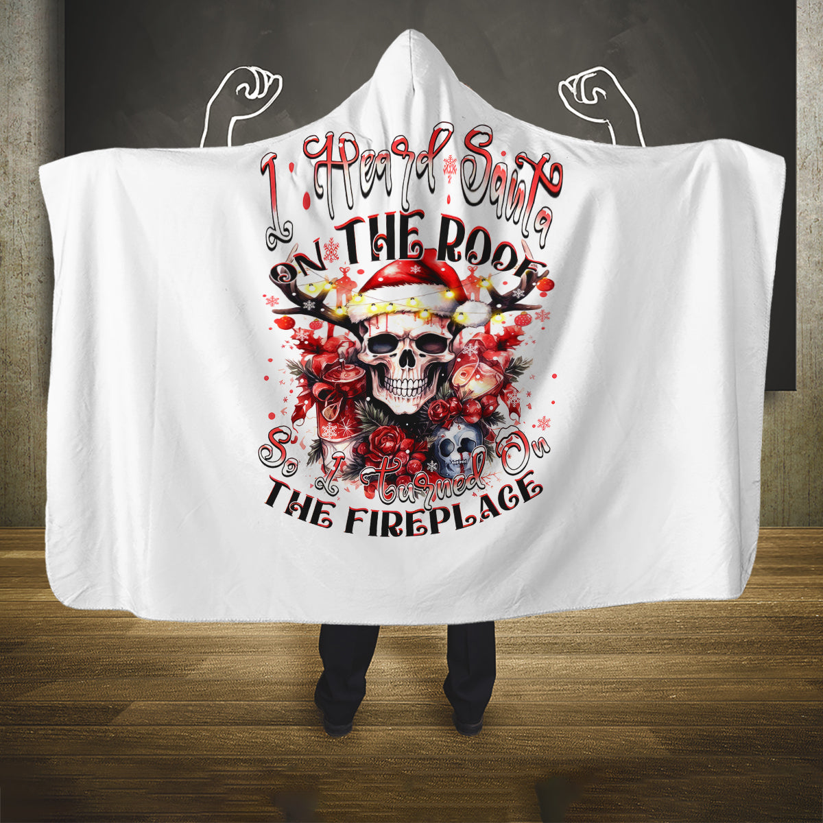 skull-santa-claus-hooded-blanket-i-heard-santa-on-the-roof-so-i-turned-on-fireplace