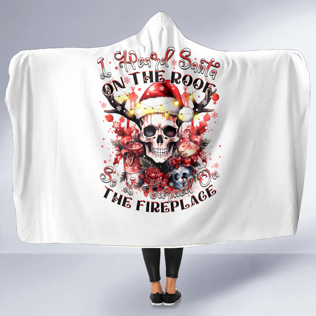 skull-santa-claus-hooded-blanket-i-heard-santa-on-the-roof-so-i-turned-on-fireplace