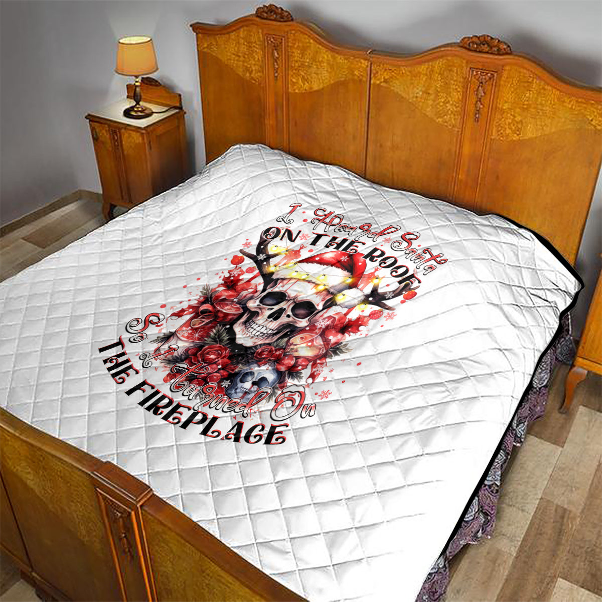 Skull Santa Claus Quilt I Heard Santa On The Roof So I Turned On Fireplace - Wonder Print Shop