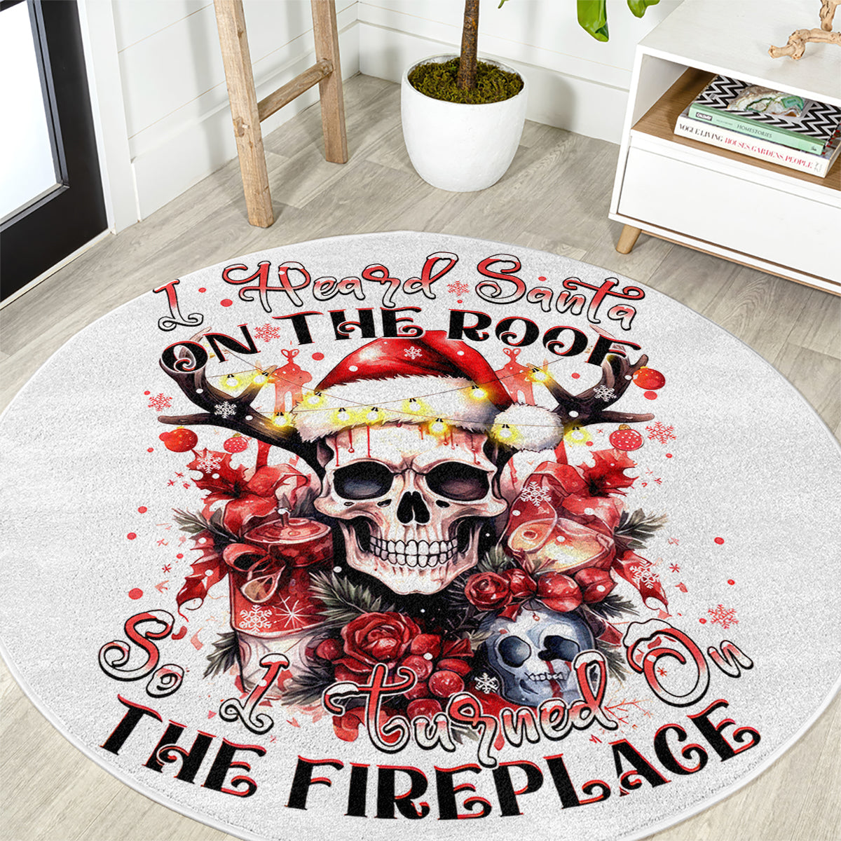 skull-santa-claus-round-carpet-i-heard-santa-on-the-roof-so-i-turned-on-fireplace