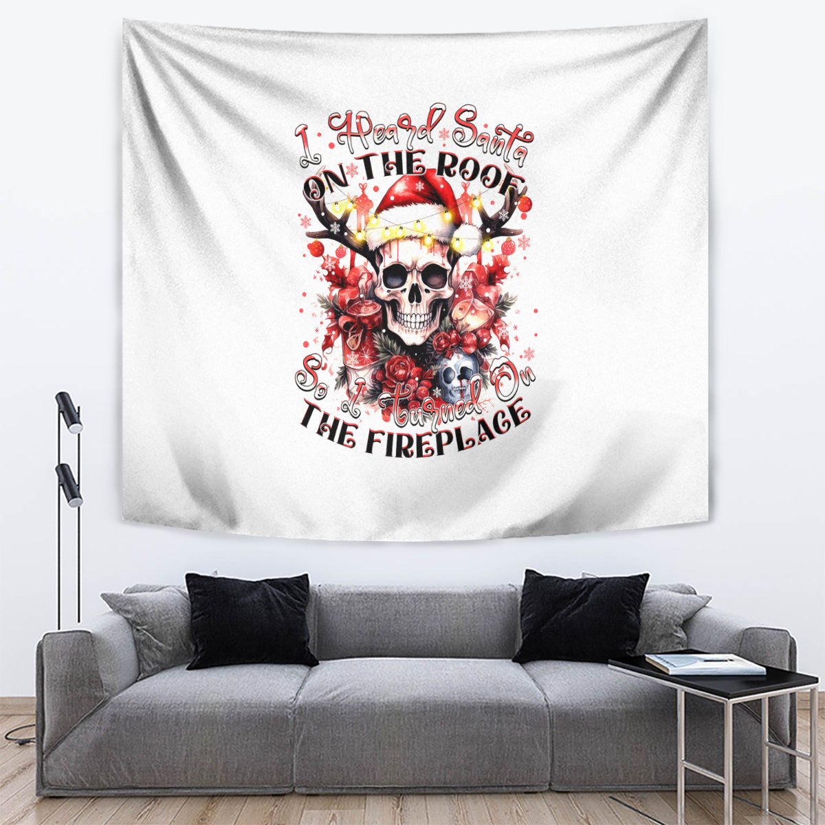 Skull Santa Claus Tapestry I Heard Santa On The Roof So I Turned On Fireplace - Wonder Print Shop