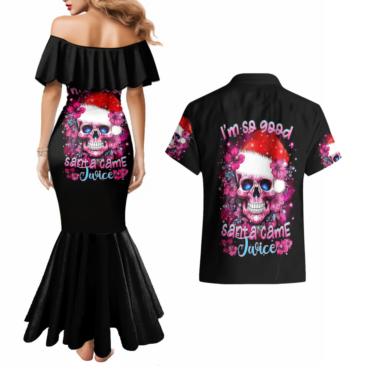 Skull Santa Claus Couples Matching Mermaid Dress and Hawaiian Shirt I'm So Good Santa Came Juice - Wonder Print Shop