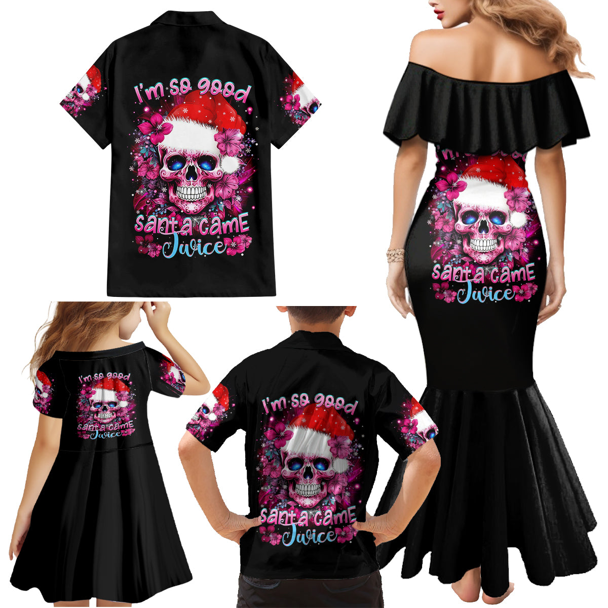 Skull Santa Claus Family Matching Mermaid Dress and Hawaiian Shirt I'm So Good Santa Came Juice - Wonder Print Shop