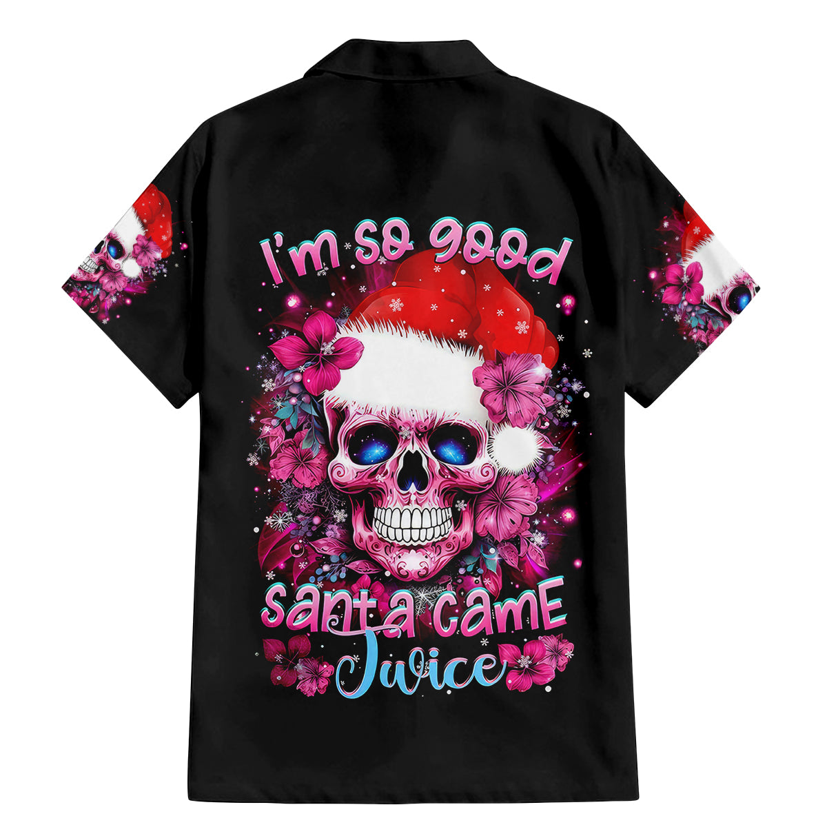 Skull Santa Claus Family Matching Mermaid Dress and Hawaiian Shirt I'm So Good Santa Came Juice - Wonder Print Shop