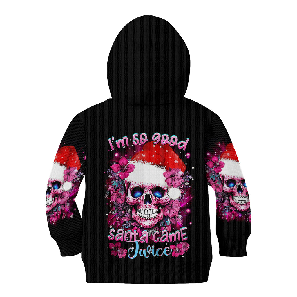 Skull Santa Claus Kid Hoodie I'm So Good Santa Came Juice - Wonder Print Shop