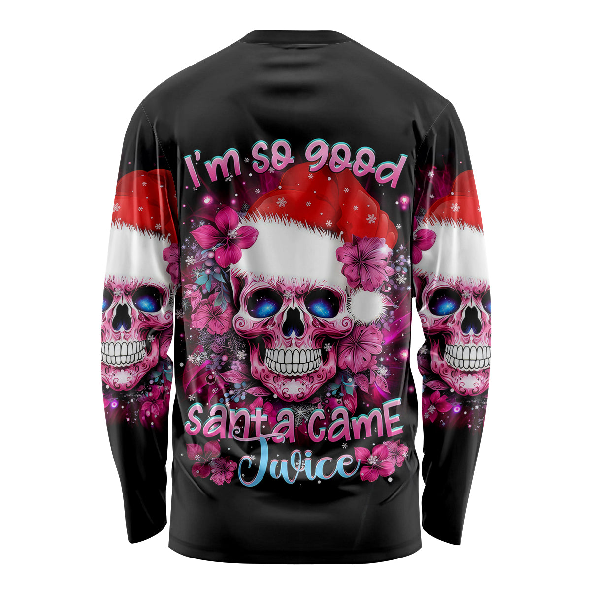 Skull Santa Claus Long Sleeve Shirt I'm So Good Santa Came Juice - Wonder Print Shop