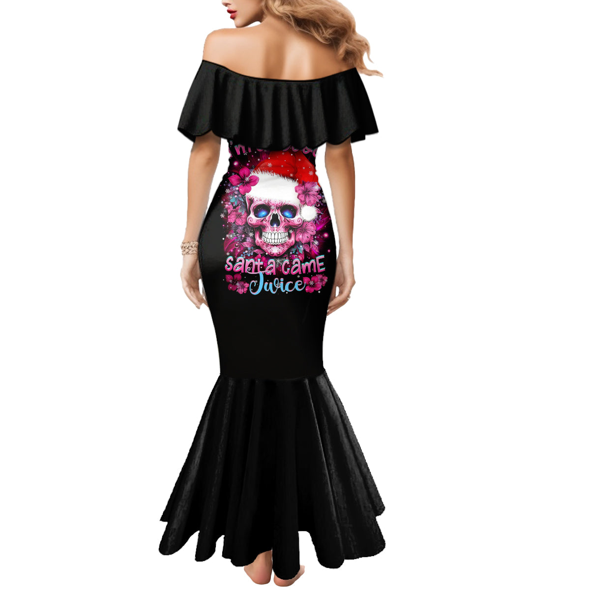 Skull Santa Claus Mermaid Dress I'm So Good Santa Came Juice - Wonder Print Shop