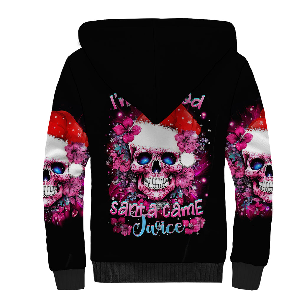 Skull Santa Claus Sherpa Hoodie I'm So Good Santa Came Juice - Wonder Print Shop