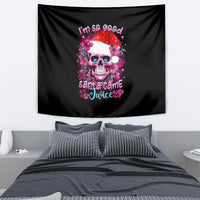 Skull Santa Claus Tapestry I'm So Good Santa Came Juice - Wonder Print Shop