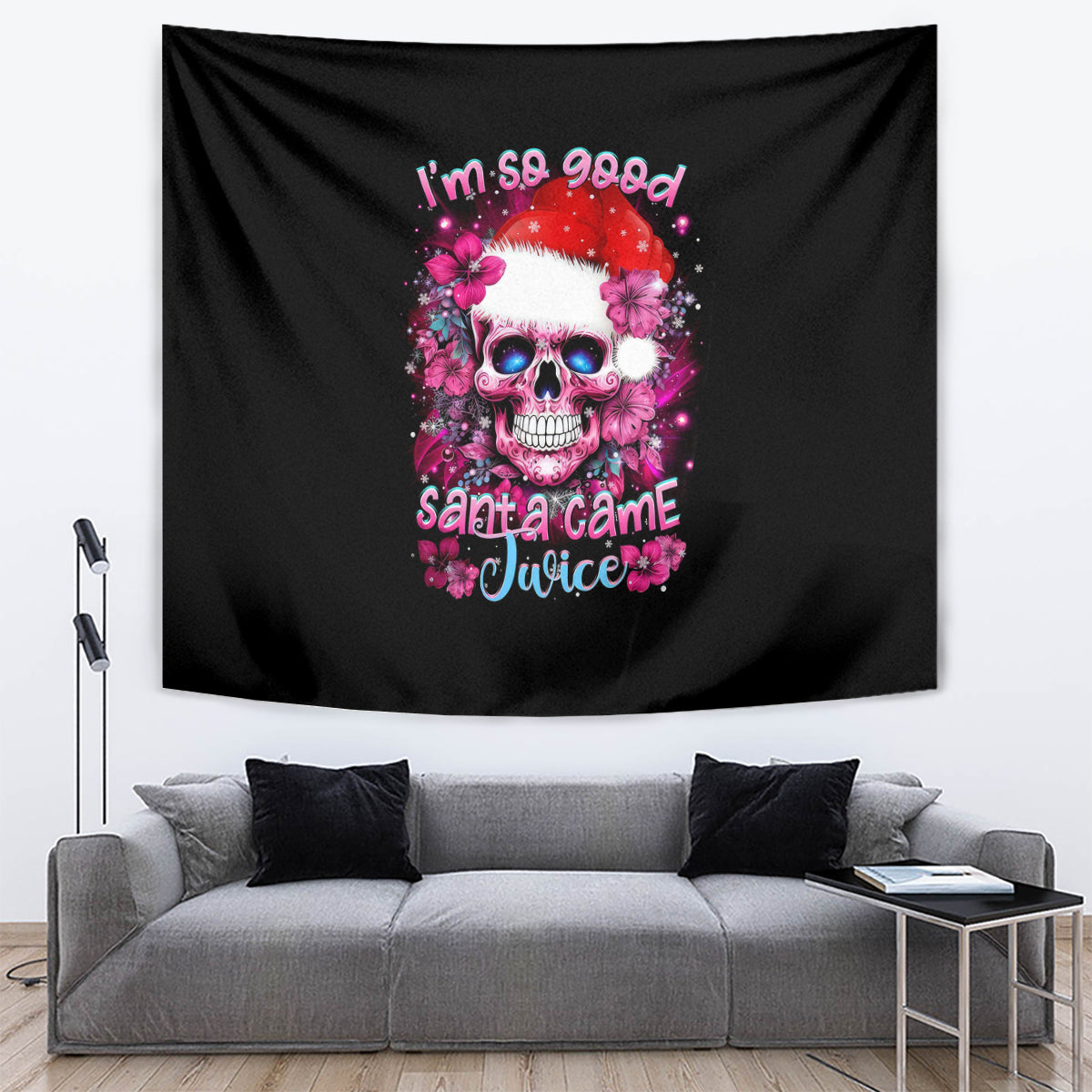 Skull Santa Claus Tapestry I'm So Good Santa Came Juice - Wonder Print Shop