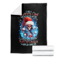 skull-santa-girl-blanket-iam-a-sweet-girl-but-if-you-piss-me-off-i-alway-full-of-crazy